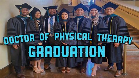 A Day In The Life Of A Physical Therapy Student DPT Graduation YouTube