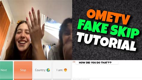 Fake Skip Ometv Tutorial How To Fake Skip Youtube