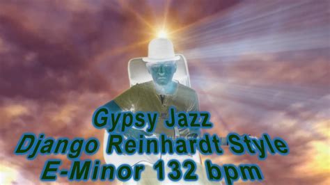 Free Backing Track For Guitar Gypsy Jazz Django Reinhardt Style E Minor