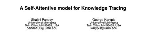 A Self Attentive Model For Knowledge Tracing