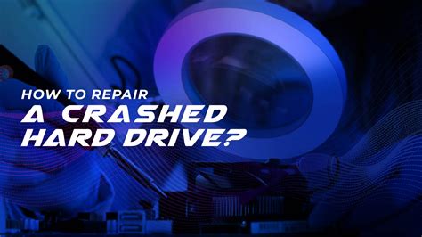 How To Repair A Crashed Hard Drive Dataretrieval Data Recovery