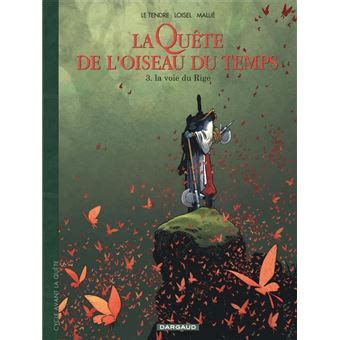 La quête de l oiseau du temps Tome 3 La Quête de l Oiseau du Temps