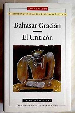 Libro El Critic N De Baltasar Graci N Buscalibre