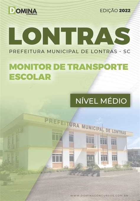 Apostila Pref Lontras Sc 2022 Monitor Transporte Escolar