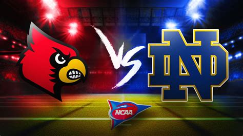 Louisville Vs Notre Dame Prediction Odds Pick For College Football