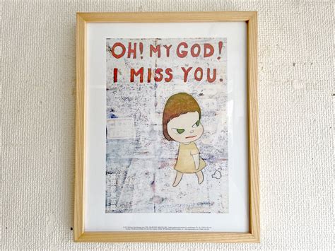 奈良美智 Yoshitomo Nara Oh My God I Miss You ポスター 額装品 30×38cm 世田谷美術館 2012