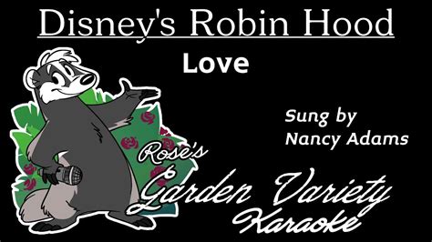 Disney S Robin Hood Nancy Adams Love Karaoke Youtube