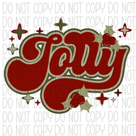 Jolly Retro Text Dtf Transfer We Print U Press Dtf Transfers