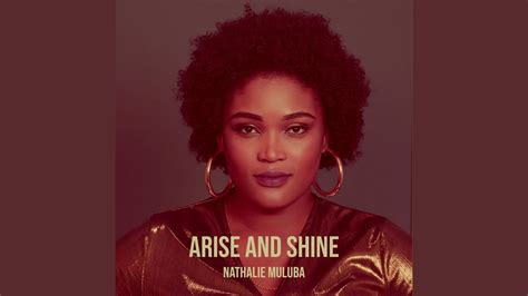 Arise And Shine Youtube Music