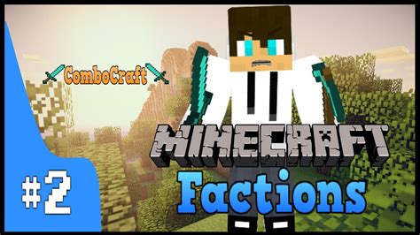 Minecraft Factions Let S Play Episode Progressing Hd Youtube