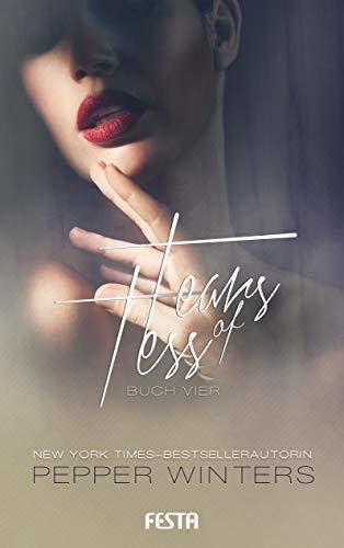 Tears Of Tess Buch 4 German Edition By Pepper Winters Goodreads