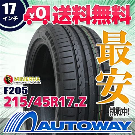 Autowayオートウェイ4本セット 225 45r17 タイヤ サマータイヤ Minerva F205 タイヤ、ホイール Doca