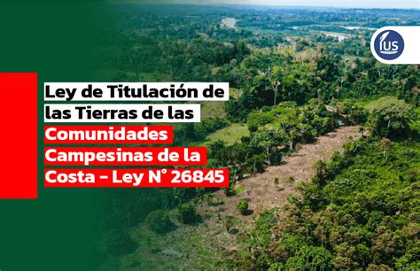 Ley de Titulación de las Tierras de las Comunidades Campesinas de la