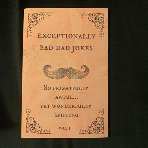 Exceptionally Bad Dad Jokes