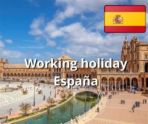 Working Holiday España Cómo aplicar