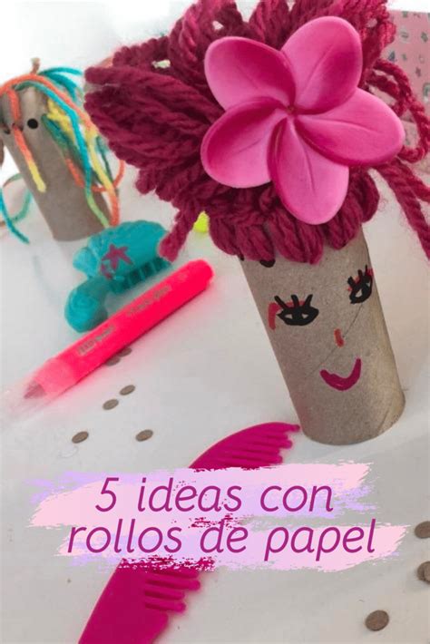 Manualidades Con Rollos De Papel Muy F Ciles