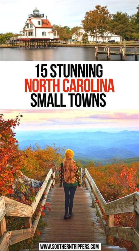 15 Stunning North Carolina Small Towns North Carolina Travel North