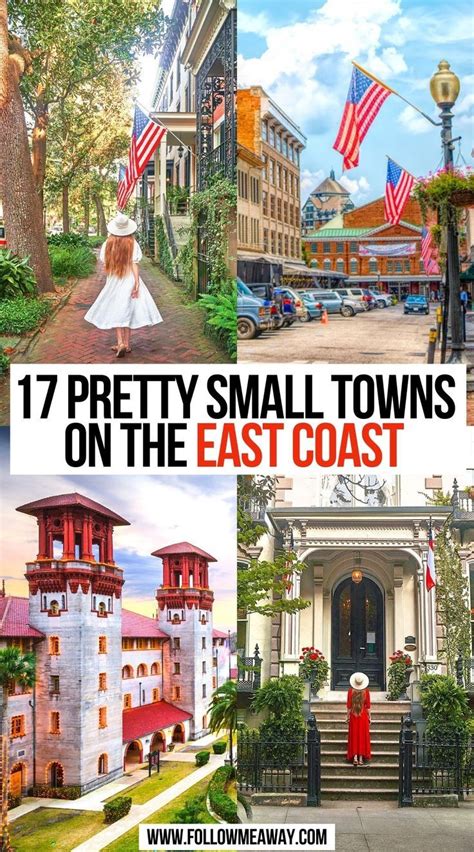 17 Cutest Small Towns On The East Coast Usa East Coast Vacation East