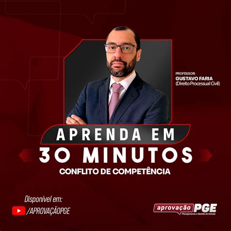 Direito Processual Civil Conflito De Compet Ncia Aprova O Pge