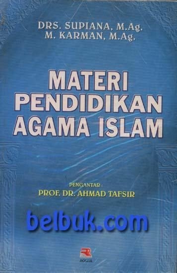 Materi Pendidikan Agama Islam Supiana M Karman Belbuk