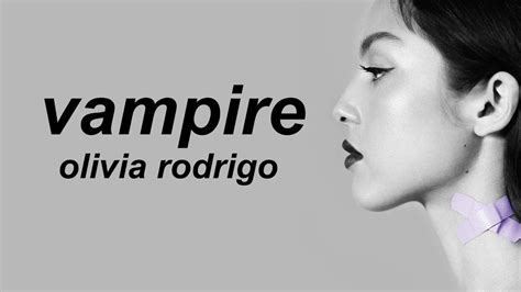 Olivia Rodrigo Vampire Lyrics Youtube