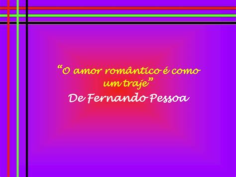 Fernando Pessoa Ppt Carregar