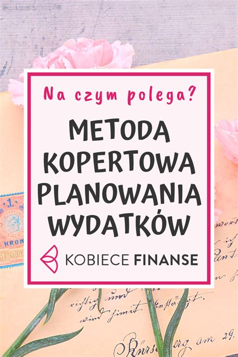 Na Czym Polega Metoda Kopertowa Novelty Sign Blog Budgeting