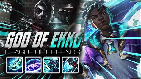 EKKO MONTAGE GOD OF EKKO Ez LoL Plays 60 FPS YouTube