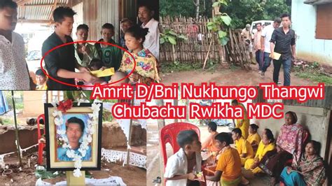 Amrit D Bni Nukhungo Thangwi Chubachu Rwikha Mdc Runeil Debbarma Youtube