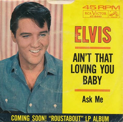 Elvis – Ain't That Loving You Baby / Ask Me – Vinyl (Rockaway Pressing ...