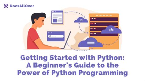 Docsallover Getting Started With Python A Beginners Guide To The