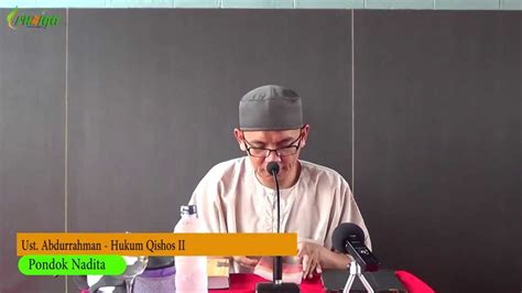 Ustadz Abdurrahman Al Atsary Hukum Qishos Youtube