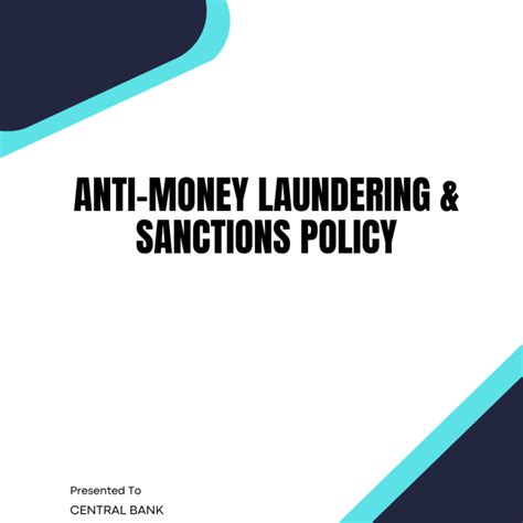 Anti Money Laundering Aml Policies Banking And Fintech Policies Templates