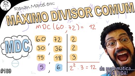 Aprenda A Calcular O Mdc Entre N Meros M Ximo Divisor Comum Renan