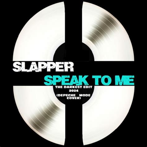 Stream Slapper Speak To Me Depeche Mode Cover The Darkest Edit