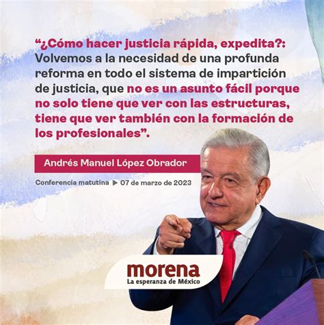 Morena on Twitter La justicia debe ser rápida eficaz y expedita