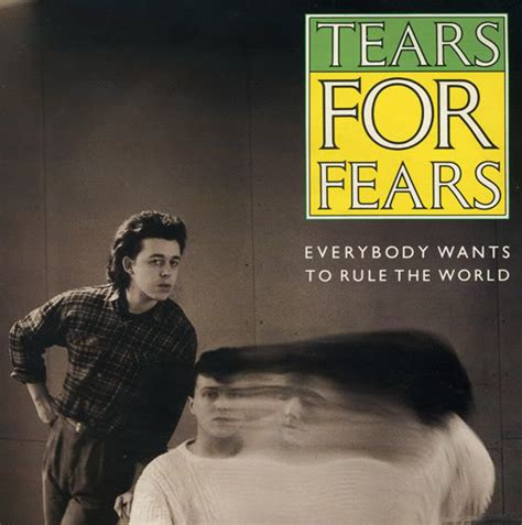 Tears for Fears – Everybody Wants to Rule the World Lyrics | Genius Lyrics