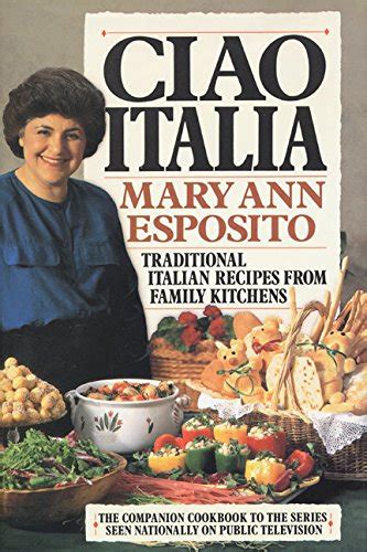 Ciao Italia By Mary Ann Esposito