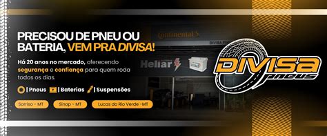 Divisa Pneus Sinop - Divisa Pneus