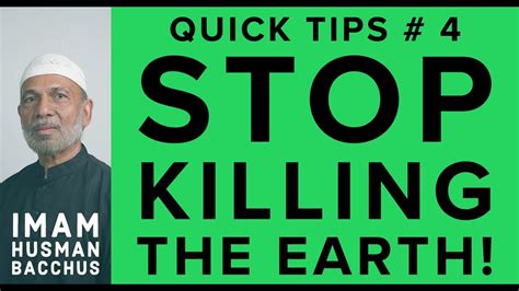 QUICK TIPS 4 STOP POLLUTING IN THE NAME OF ALLAH IMAM HUSMAN