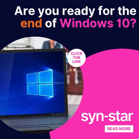 Is Your Business Prepared For The End Of Microsoft Windows Syn Star