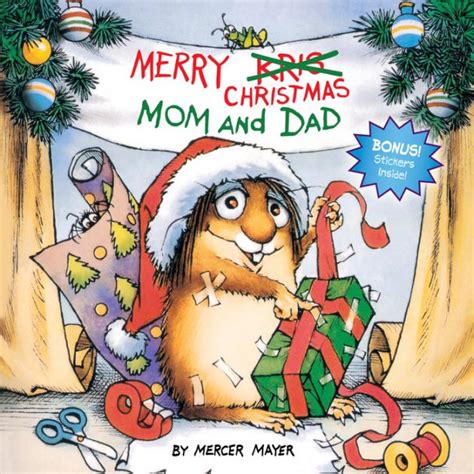 Merry Christmas, Mom and Dad (Little Critter) by Mercer Mayer ...