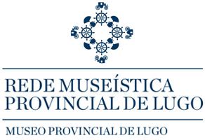 Rede Museística provincial de LUGO Museo Provincial de Lugo Museo