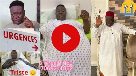 Triste nouvelle pour l acteur nigérian Mr Ibu qui perd une jambe a