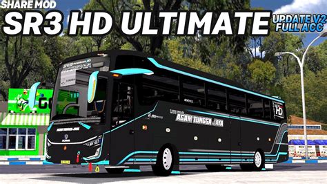 Share Mod Sr Ultimate Update V Full Acc Mod Bussid Terbaru