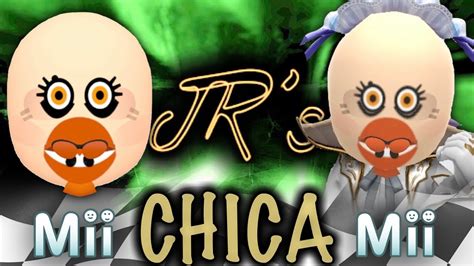 JR S Mii MAKER How To Create CHICA YouTube