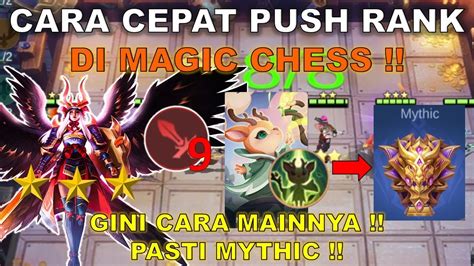 Cara Cepat Push Rank Ke Mythic Di Magic Chess Pake Aja Combo Magic