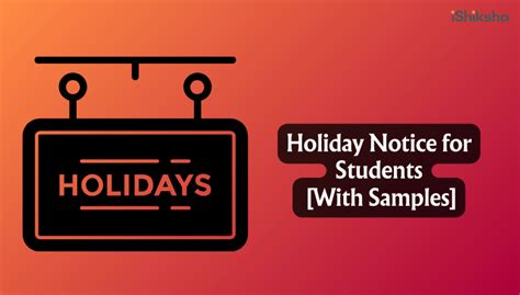 Holiday Notice for Students [With Samples] | iShiksha