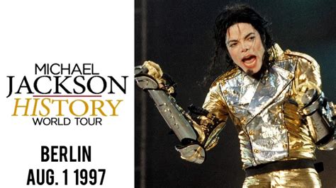 Michael Jackson HIStory Tour Live In Berlin August 1 1997 YouTube