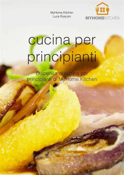 Ricette Facili E Gustose Cucina Italiana Cucina Dietetica Cucina Per Principianti Moderna Ricette Italiane Veloci Cibo